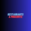 Avatar of Restaurants à Proximité