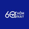 Avatar of 60s Hôm Nay