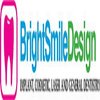 Avatar of Cosmetic Dentist : Bright Smile Design