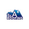 Avatar of B & A Roofing LLC