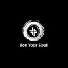 Avatar of For Your Soul