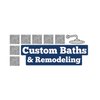 Avatar of Custom Baths & Remodeling LLC