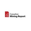 Avatar of Canadian Mining Report