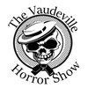 Avatar of The Vaudeville Horror Show