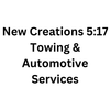 Avatar of New Creations 5:17 Towing & Automotive Services