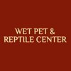 Avatar of Wet Pet & Reptile Center
