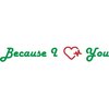 Avatar of Because I Love You