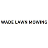 Avatar of Wade Lawn Mowing