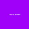 Avatar of Free Fire Nickname