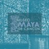 Avatar of Museo Maya de Cancún INAH