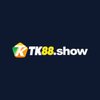 Avatar of TK88 SHOW