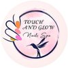 Avatar of Touch and Glow Nails Spa