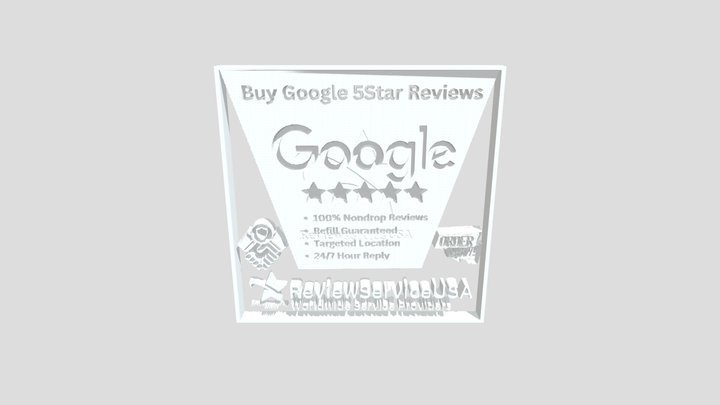 Buy Google 5 Star Reviews 3D Model