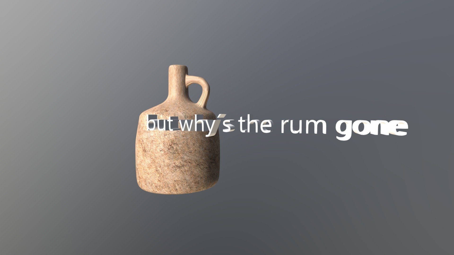 But Whys The Rum Gone V