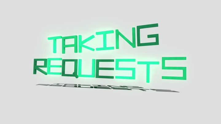 Takingrequests 3D models - Sketchfab