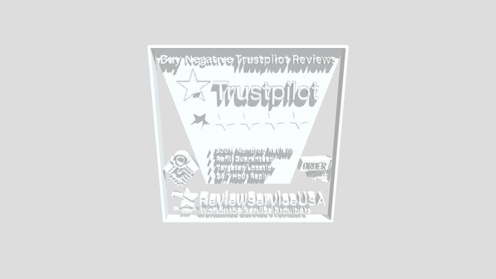 Buy Negative Trustpilot Reviews 3D Model