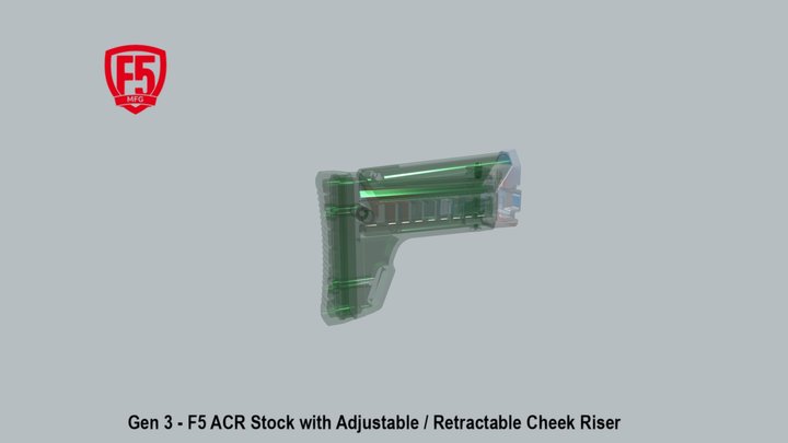 Gen 3 - F5 ACR Stock with Adjustable 5 - copy 3D Model