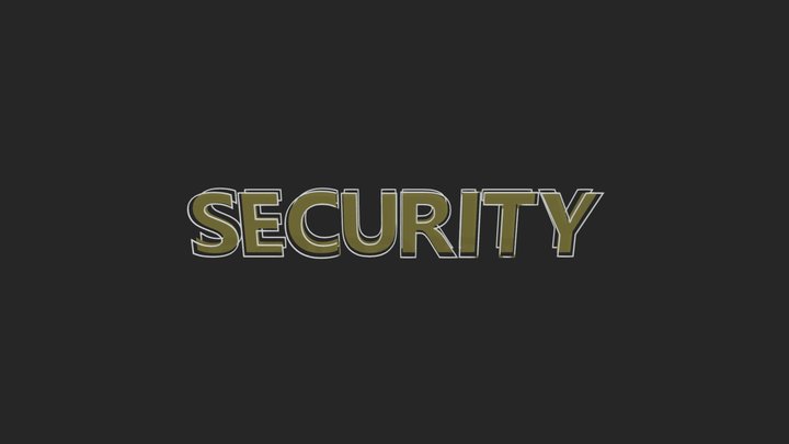 Text_Security_v2 3D Model
