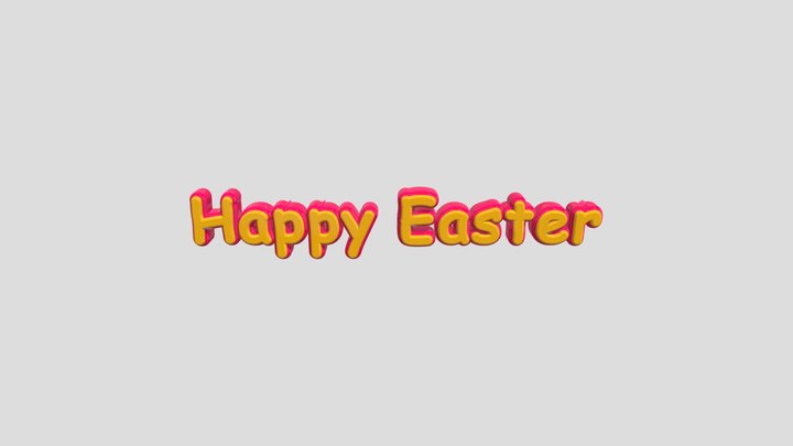 Happy Easter 3D Model