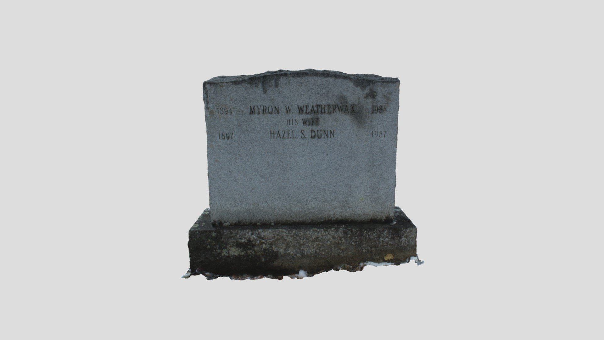 Grave Marker of Myron and Hazel Dunn Weatherwax