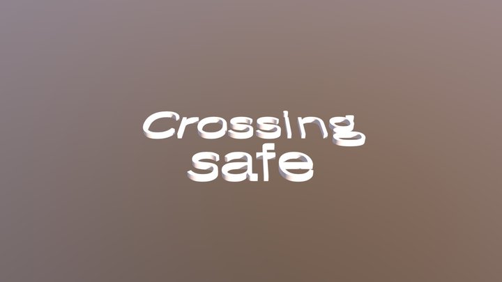 Crossing Safe 3D Model