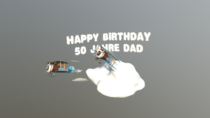 50th Birthday of Dad 3D Model