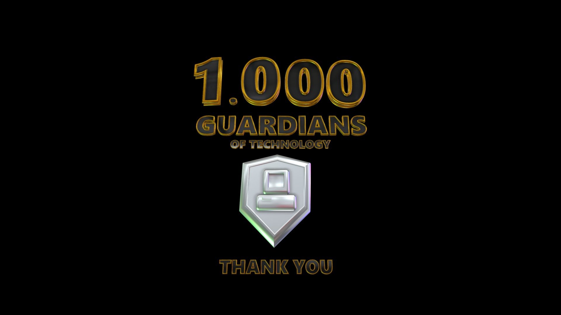 1.000 FOLLOWERS! Thank you Technology Guardians!