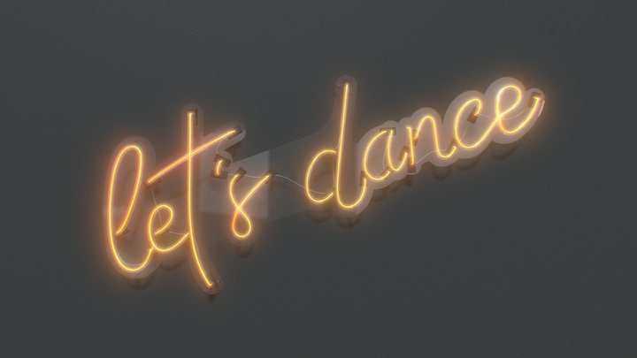 Let's Dance - Neon Sign 3D Model