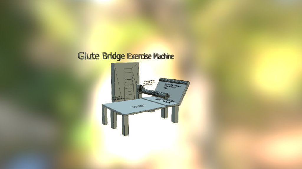 The Glute Bridge Exercise Machine - 3D model by PaulS (@sanchietti ...