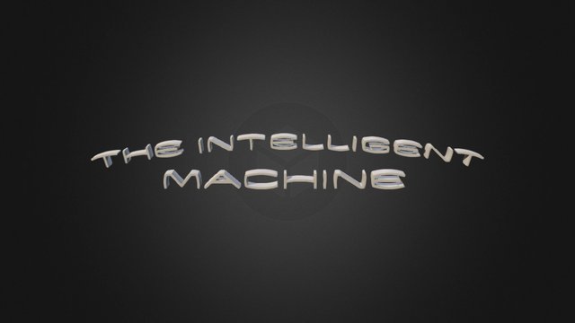 The Intelligent Machine 3D Model