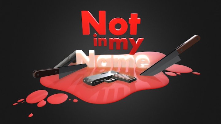 Not In My Name – Modelo 3D gratuito STL