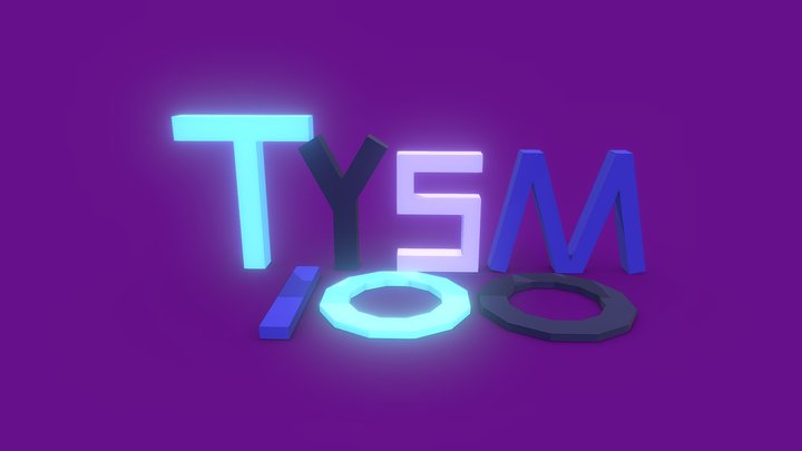 TYSM for 100 views!! 3D Model