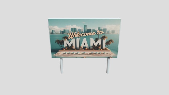 Miami Welcome Sign 3D Model