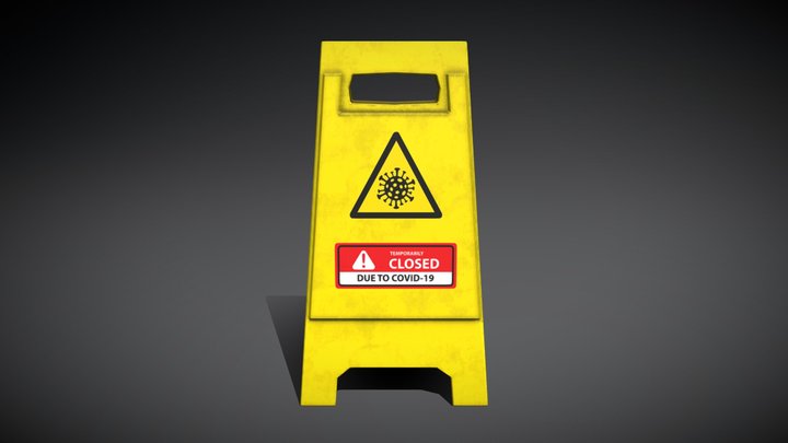 Covid 19 - closed Sign 3D Model