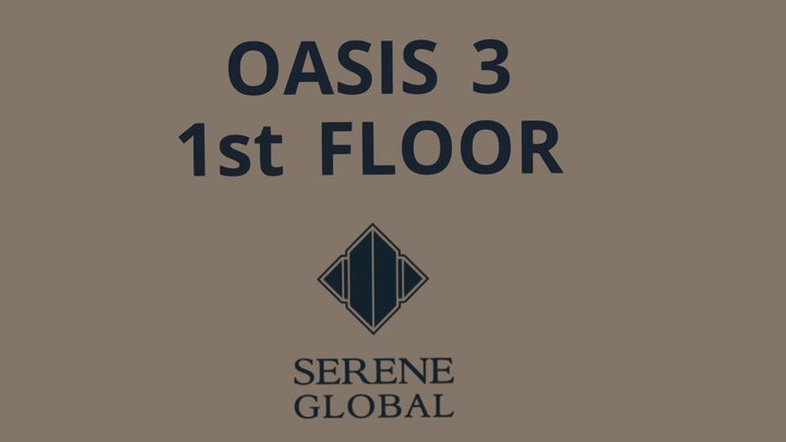 Oasis 3 - 1st Floor 3D Model