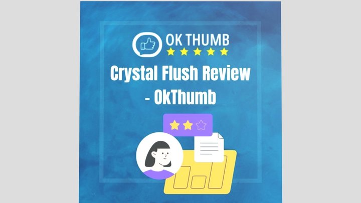 Crystal Flush Review - Ok Thumb 3D Model