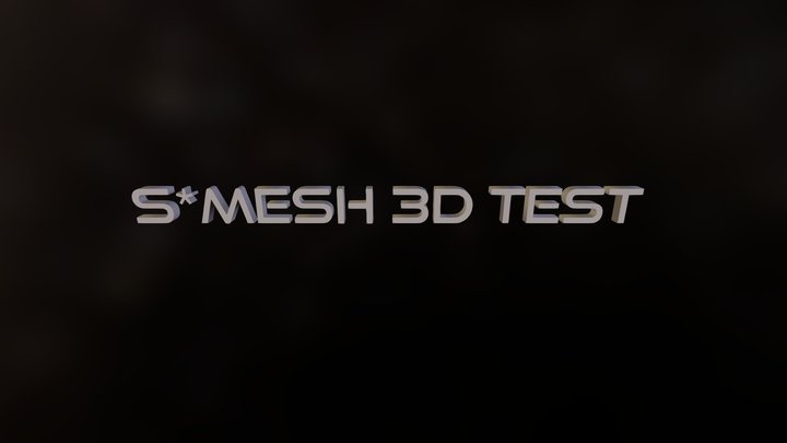 Smesh Test 01 3D Model