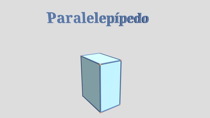 Proyecto Paralelepípedo - Angie 3D Model