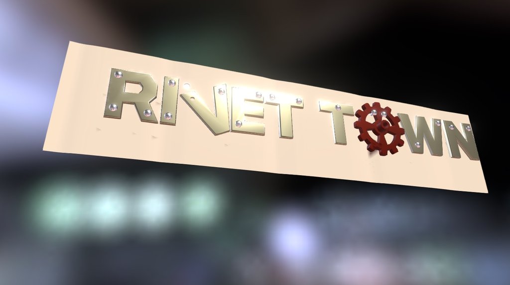 Rivet Town Signage