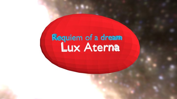 Requiem of a dream 3D Model