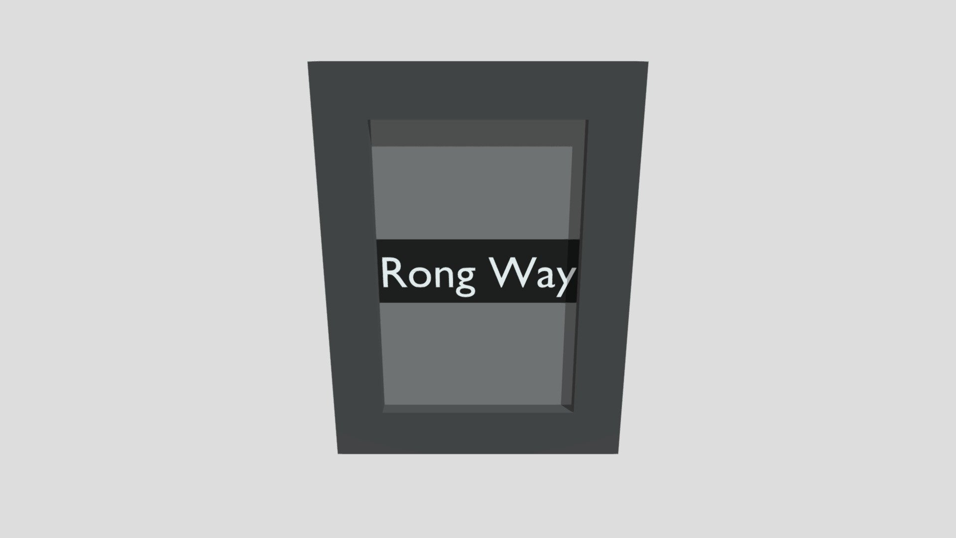 Rong Way Sign
