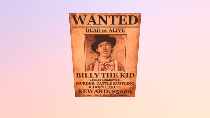 Billy The Kid Wanted Poster 3D Model