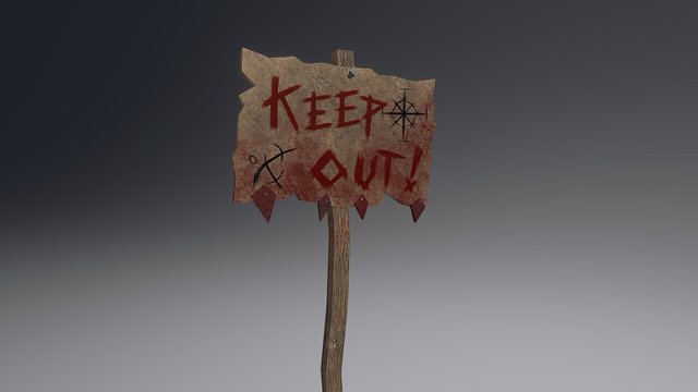 "Keep Out" Signpost 3D Model