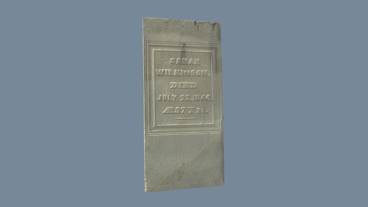 Sarah Wilkinson Headstone (1844) 3D Model
