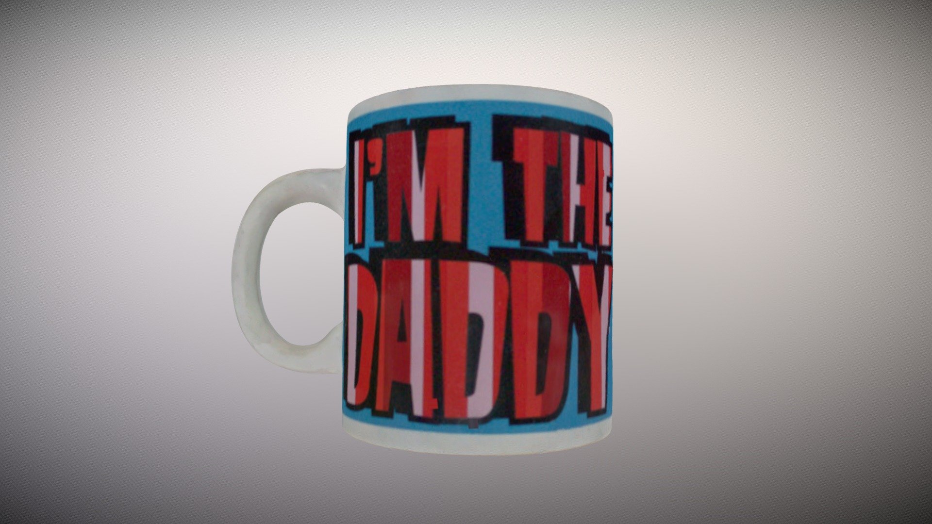 I'm The Daddy Mug: Einscan H TEST