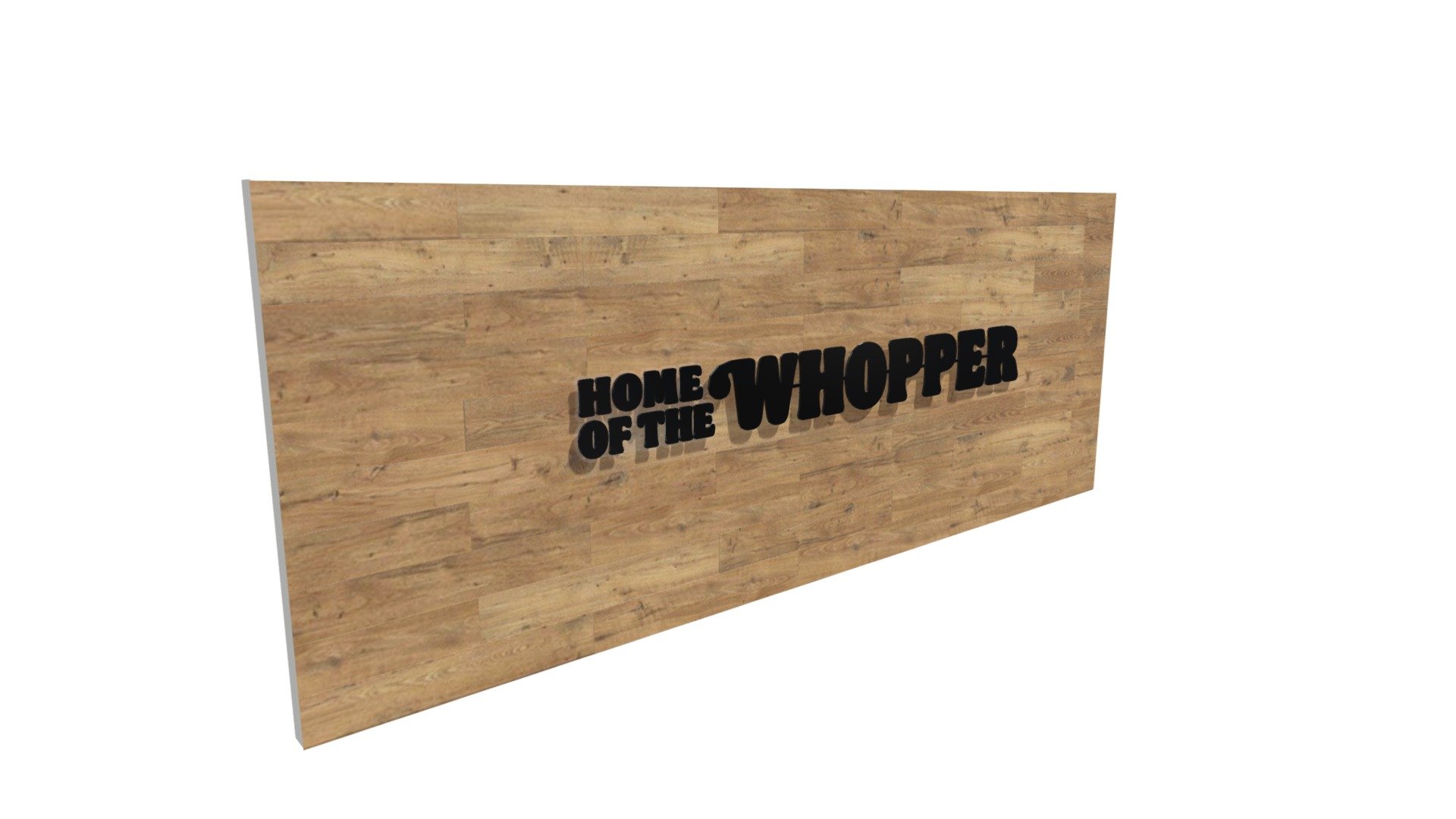 HOME OF THE WHOPPER
