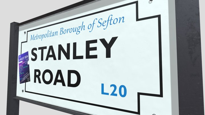 (CONCEPT) Stanley Road sign, Bootle 3D Model