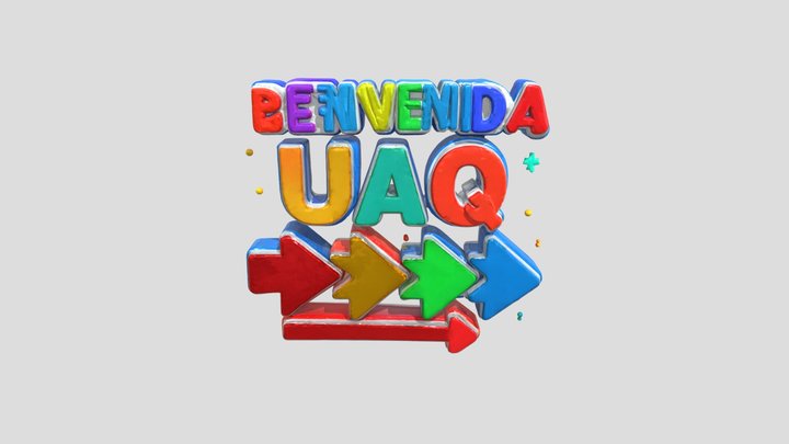 BIENVENIDA UAQ 3D Model