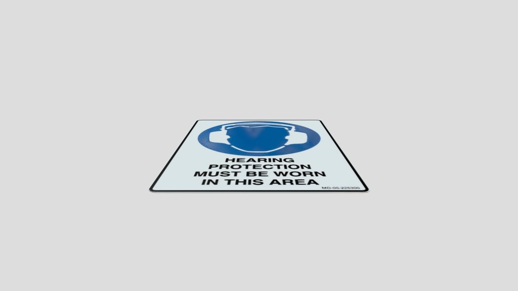 Sign Hearing Protection Must Be Worn In This A