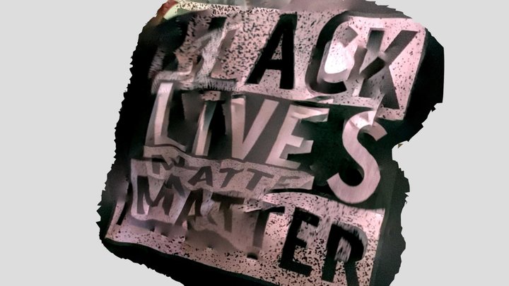 Black Lives Matter 3D Model
